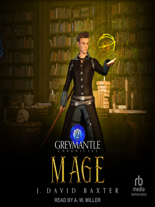 Title details for Mage by J. David Baxter - Wait list